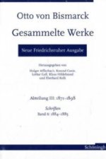 Neue Friedrichsruher Ausgabe. Otto von Bismarck Gesammelte Werke. Bd.6
