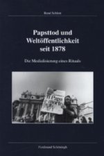 Papsttod und Weltöffentlichkeit seit 1878