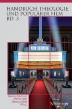 Handbuch Theologie und Populärer Film. Bd.3