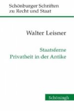 Staatsferne Privatheit in der Antike