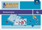 Zahlenwerkstatt - Rechentrainer 4