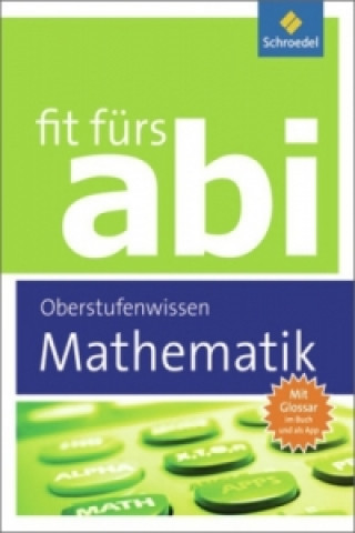 Mathematik Oberstufenwissen