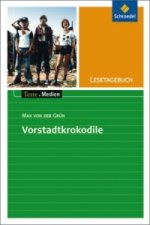 Lesetagebuch zu Max von der Grün: Die Vorstadtkrokodile