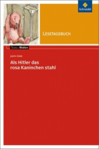 Lesetagebuch zu Judith Kerr: Als Hitler das rosa Kaninchen stahl