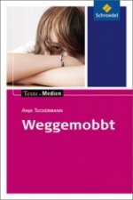 Weggemobbt, Textausgabe mit Materialien