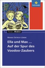 Ella und Max - Auf der Spur des Voodoo-Zaubers, Textausgabe mit Materialien