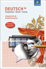 Kompetenzen - Themen - Training / Kompetenzen - Themen - Training: Arbeitsbuch für den Deutschunterricht in der SII