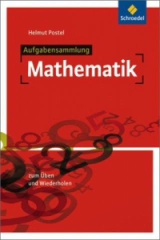 Aufgabensammlung Mathematik, Ausgabe 2012