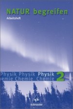 Natur begreifen Physik / Chemie - Ausgabe 2003