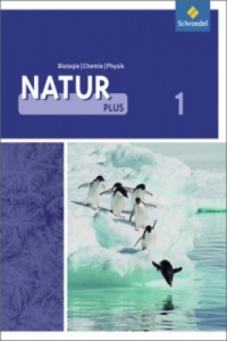 Natur plus - Ausgabe 2011 für Gesamtschulen in Nordrhein-Westfalen
