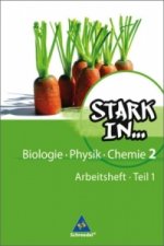 Stark in Biologie/Physik/Chemie - Ausgabe 2008. Tl.1