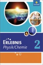 Erlebnis Physik / Chemie - Ausgabe 2011 für Hauptschulen in Nordrhein-Westfalen