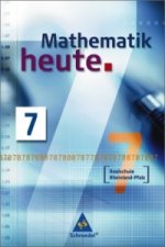 Mathematik heute - Ausgabe 2006 Realschule Rheinland-Pfalz