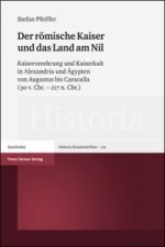 Der römische Kaiser und das Land am Nil