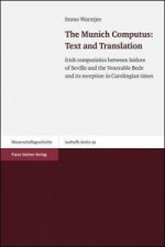 The Munich Computus: Text and Translation, 2 Vols.