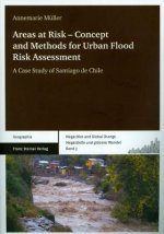 Areas at Risk - Concept and Methods for Urban Flood Risk Assessment
