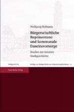 Bürgerschaftliche Repräsentanz und kommunale Daseinsvorsorge