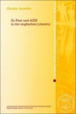 Zu Pest und AIDS in der englischen Literatur