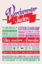 Verdammter Süden. Das andere Amerika