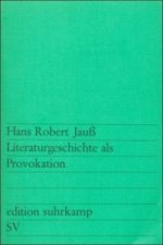 Literaturgeschichte als Provokation