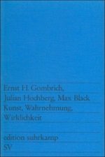 Kunst, Wahrnehmung, Wirklichkeit