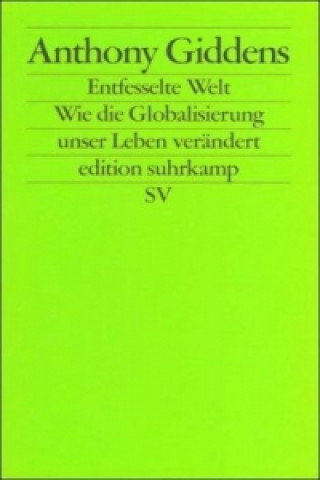 Die entfesselte Welt