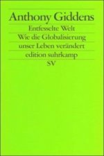 Die entfesselte Welt