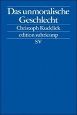 Das unmoralische Geschlecht