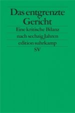 Das entgrenzte Gericht