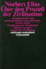 Über den Prozeß der Zivilisation. Bd.2