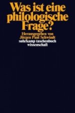 Was ist eine philologische Frage?