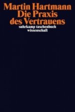 Die Praxis des Vertrauens
