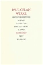 Werke. Historisch-kritische Ausgabe. I. Abteilung: Lyrik und Prosa, 2 Teile