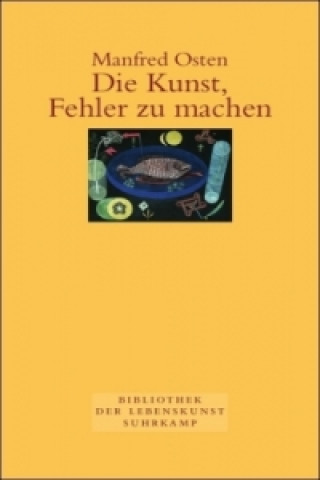Die Kunst, Fehler zu machen