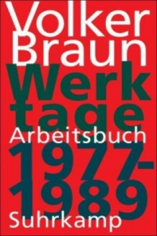 Werktage - Arbeitsbuch 1977-1989