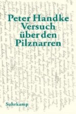 Versuch über den Pilznarren
