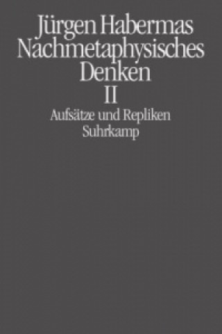 Nachmetaphysisches Denken II. Bd.2