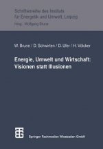 Energie, Umwelt und Wirtschaft