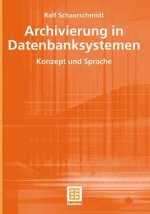 Archivierung in Datenbanksystemen