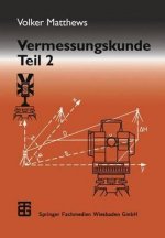 Vermessungskunde. Tl.2