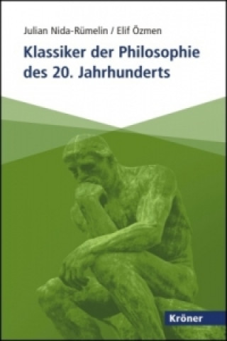 Klassiker der Philosophie des 20. Jahrhunderts