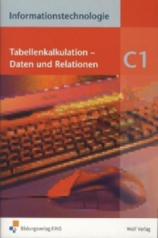 Tabellenkalkulation - Daten und Relationen