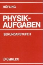 Physik Aufgaben Sekundarstufe II