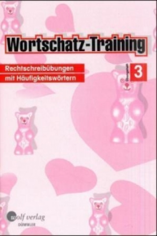 Wortschatz-Training. Bd.3