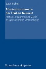 Fürstentestamente der Frühen Neuzeit