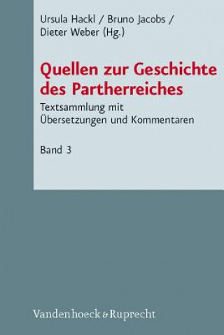 Quellen zur Geschichte des Partherreiches. Bd.3