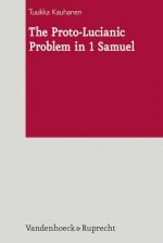 Proto-Lucianic Problem in 1 Samuel