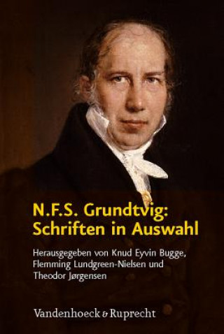 N.F.S. Grundtvig: Schriften in Auswahl