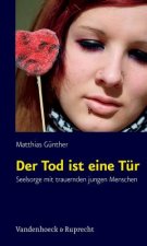 Der Tod ist eine Tür