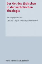 Der Ort des Judischen in der katholischen Theologie